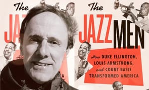 Larry Tye on the Three Jazz Icons Who Wrote America's Civil Rights Soundtrack feature image